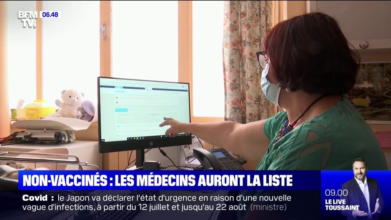 Combien De Non Vacciner En France Les médecins auront désormais accès à la liste de leurs patients non