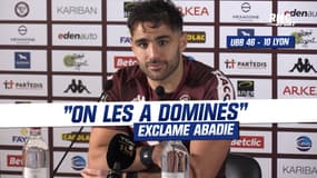 Top 14 - Bordeaux-Bègles : “On les a dominés” exclame Abadie