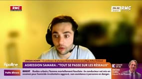 Agression Samara : "Tout se passe sur les réseaux"