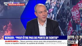 "Peut-être qu'il n'y aura pas de porte de sortie" affirme Laurent Berger