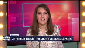 Les News: "Ze French Touch", presque 2 millions de vues - 30/09
