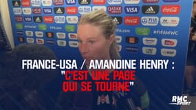 France-USA / Amandine Henry : « C’est une page qui se tourne »