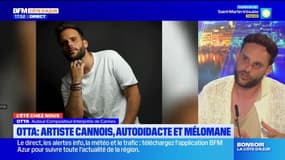 L'été chez nous du mardi 16 juillet : Otta, artiste cannois, autodidacte et mélomane
