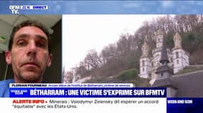"Le quotidien, c'était la violence": le récit de Florian Fourneau, ex-élève du collège Bétharram