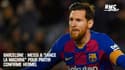 Barcelone : Messi a "lancé la machine" pour partir confirme Hermel
