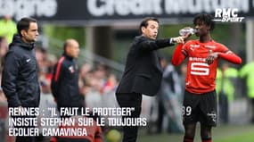 Rennes : "Il faut le protéger" insiste Stéphan sur le toujours écolier Camavinga 