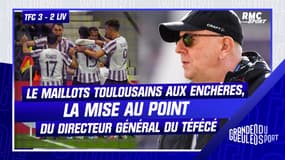 Toulouse 3-2 Liverpool : Les maillots toulousains aux enchères, la mise au point du directeur général du Téfécé