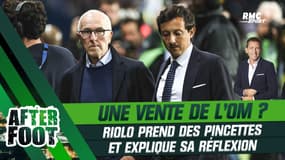 Ligue 1 : Riolo explique sa réflexion concernant une possible vente de l’OM