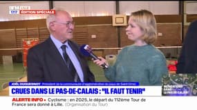 "Nous allons nous en sortir": les élus, industriels, agriculteurs et riverains subissent des inondations et des fortes pluies depuis une semaine dans le Pas-de-Calais