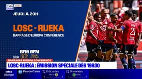 LOSC-Rijeka: émission spéciale dès 19h30 sur BFM Grand Lille