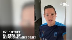 OM: Le message de Thauvin pour les personnes âgées isolées
