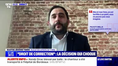 "Droit de correction": "J'ai été assez surpris et scandalisé par cette décision", déclare maître Jérôme Tibéri, avocat des enfants d'Yves Milla