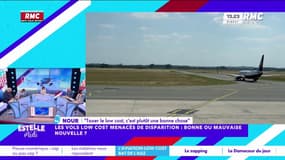 Les vols low-cost menacés : "C'est devenu n'importe quoi", dénonce Nour