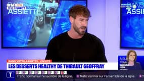 Dans votre assiette : Les desserts Healthy de Thibault Geoffray