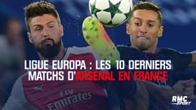 Ligue Europa : les dix derniers matchs d'Arsenal en France