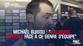 Michaël Guigou : "Toujours difficile face à ce genre d'équipe"