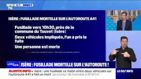 Isère: une fusillade ce matin entre deux véhicules sur l'autoroute A41 a fait un mort 