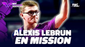 WTT : Alexis Lebrun en mission à Montpellier