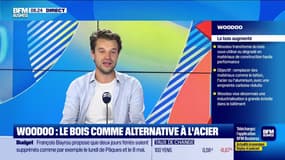 French Tech : Woodoo, le bois comme alternative à l'acier - 16/07
