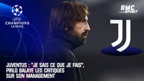 Juventus : "Je sais ce que je fais", Pirlo balaye les critiques sur son management