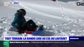 Tout Terrain: on vous emmène faire de la rando luge sur le col du Lautaret