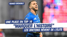 Vannes-Grenoble: "Être à jamais les premiers (bretons)" Lafage veut marquer l'histoire du Top 14