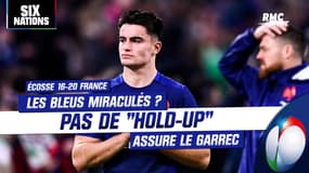 Écosse 16-20 Écosse : Les Bleus miraculés ? « La pièce est tombée de notre côté », souffle Le Garrec