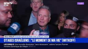 "Le moment de ma vie", déclare Steve Witkoff, à propos de la libération des otages israéliens