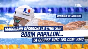 Mondiaux de natation : Léon Marchand décroche le titre sur 200m papillon... la course avec les commentaires RMC