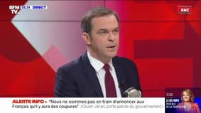 Olivier Véran: "Nous ne sommes pas en train d'annonce aux Français qu'il y aura des coupures"
