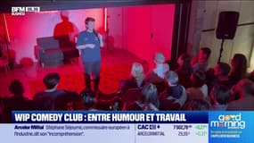 WIP Comedy Club: entre humour et travail