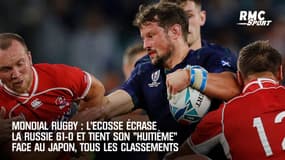 Mondial rugby : L'Ecosse écrase la Russie 61-0 et tient son "huitième" face au Japon, tous les classements