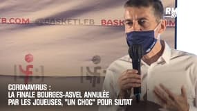 Coronavirus : La finale Bourges-ASVEL annulée par les joueuses, "un choc" pour Siutat