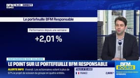 "Le portefeuille "BFM-Responsable" : Sur la semaine écoulée, notre portefeuille a gagné 2,01% - 09/12