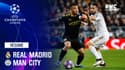 Résumé : Real Madrid 1-2 Man City - Ligue des champions 8e de finale aller