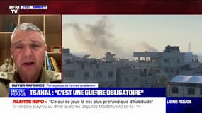 Offensive de l'armée israélienne sur Rafah: "Militairement, le Hamas est au sud. Tsahal devra aller les chercher", indique Olivier Rafowicz (porte-parole de l'armée israélienne)