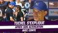 Chelsea 2-2 Tottenham : Tuchel s’explique après son altercation avec Conte