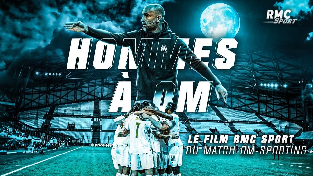 R9 Le Film Rmc Sport Streaming Gratuit Le film RMC Sport du match OM v Sporting, "Hommes à OM"