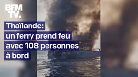 En Thaïlande, un ferry s'est enflammé avec 108 personnes à bord 