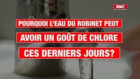 Pourquoi l’eau du robinet peut avoir un goût de chlore ces derniers jours? 