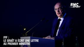 Le Graët a écrit une lettre au Premier ministre avant sa prise de parole