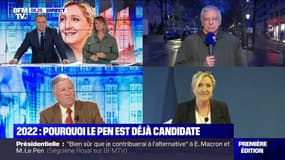 Pourquoi Marine Le Pen est déjà candidate pour 2022
