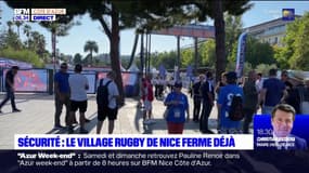 Sécurité: le village rugby à Nice fermé quelques jours à l'avance