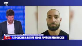 Story 3 : Le policier a retiré 1 500€ après le féminicide - 17/02