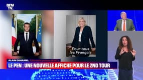 Le Pen : une nouvelle affiche pour le 2nd tour - 12/04