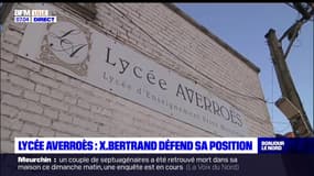 Lycée musulman Averroès de Lille: Xavier Bertrand défend sa position