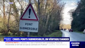 Crues: les ponts submersibles, un véritable danger lors des montées des eaux