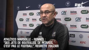 Athlético Marseille – Rennes : "Des jets de bouteilles, de pétards, c’est pas le football", regrette Fouzari