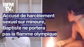 Accusé de harcèlement sexuel sur mineure, Baptiste "t'es pas net" ne portera pas la flamme olympique