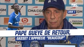 OM : Gasset annonce le retour de Gueye, "je l’apprécie beaucoup"